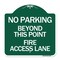 Signmission Beyond This Point Fire Access Lane, Green & White Aluminum Sign, 18" x 18", GW-1818-24327 A-DES-GW-1818-24327 - alternate 1